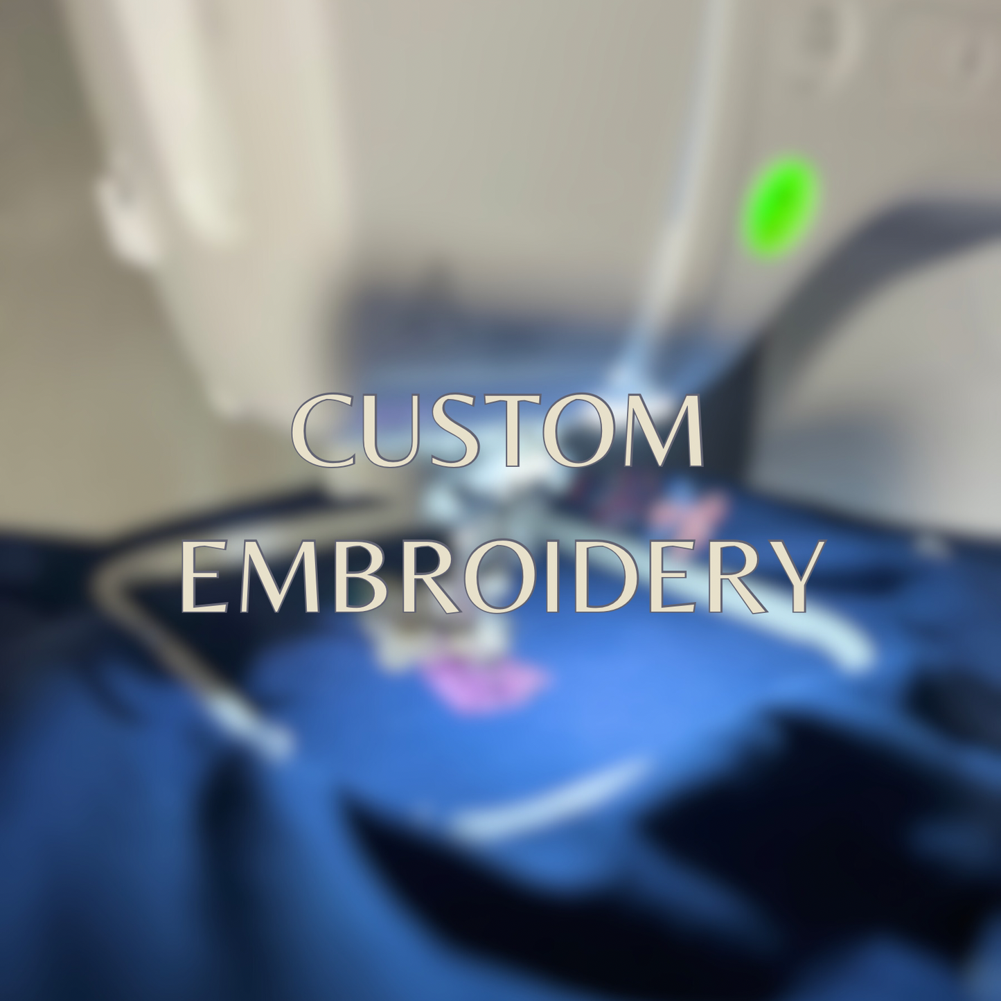 Custom Embroidery